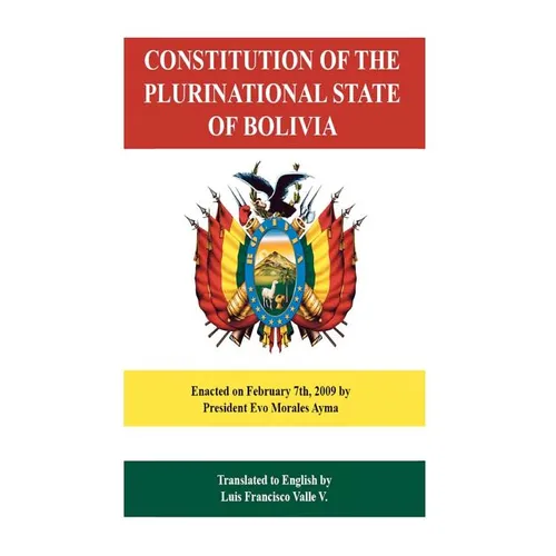 Constitution of the Plurinational State of Bolivia - Paperback