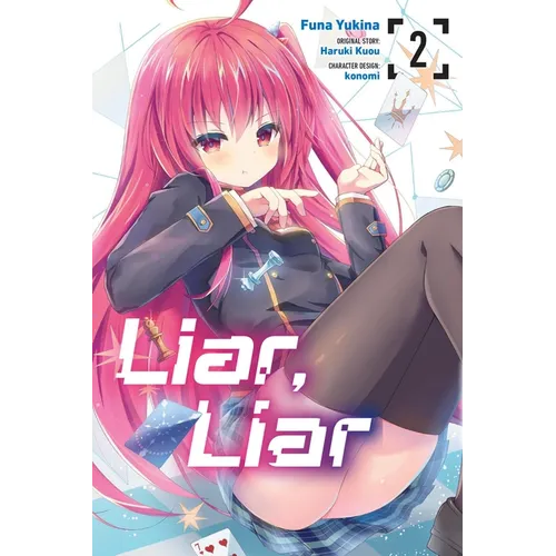 Liar, Liar, Vol. 2 (Manga) - Paperback