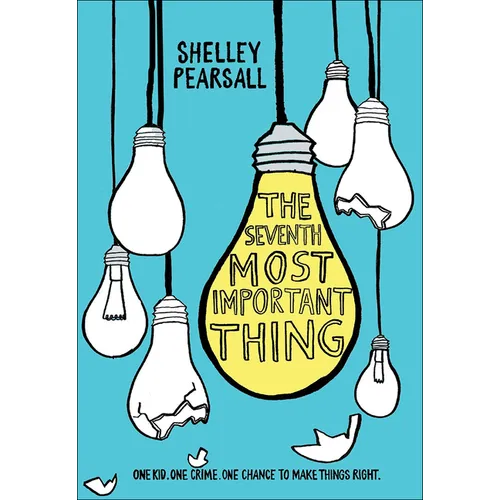 The Seventh Most Important Thing - Hardcover