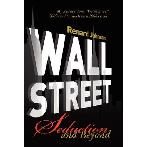 Wall Street Seduction and Beyond - Paperback