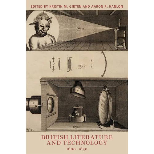 British Literature and Technology, 1600-1830 - Paperback