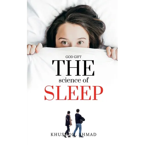 The Science of Sleep - Paperback