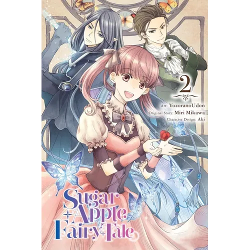 Sugar Apple Fairy Tale, Vol. 2 (Manga): Volume 2 - Paperback