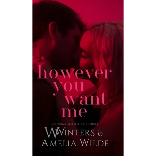 However You Want Me - Hardcover