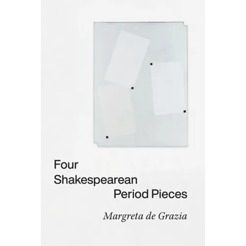 Four Shakespearean Period Pieces - Hardcover