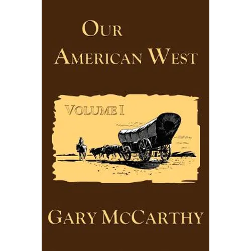 Our American West - Paperback