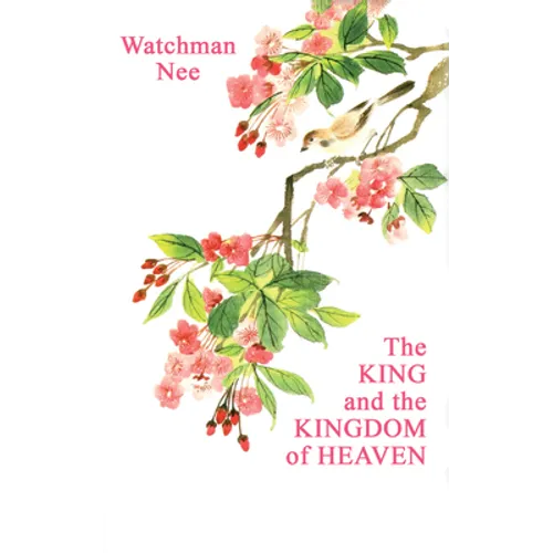 The King and the Kingdom of Heaven - Paperback
