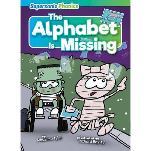 The Alphabet Is Missing - Library Binding