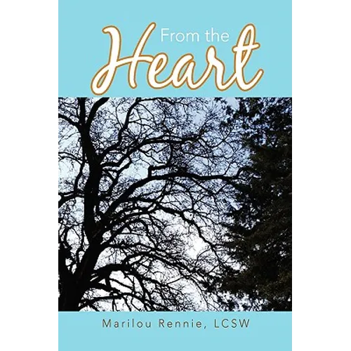 From the Heart - Hardcover
