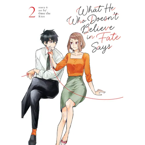 What He Who Doesn't Believe in Fate Says Vol. 2 - Paperback