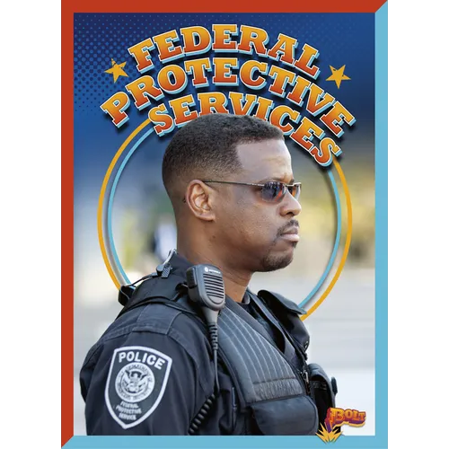 Federal Protective Service - Library Binding
