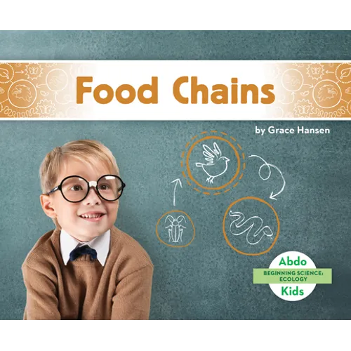 Food Chains - Library Binding
