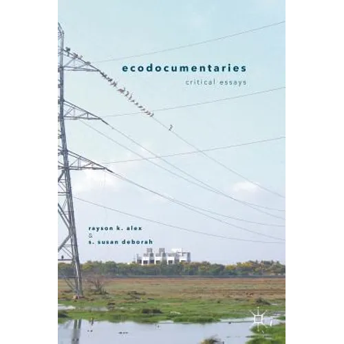 Ecodocumentaries: Critical Essays - Hardcover