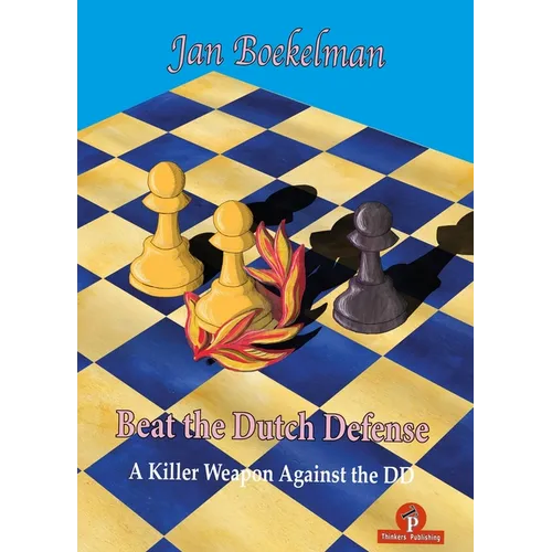Beat the Dutch Defense - Paperback