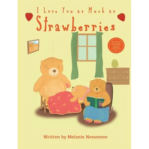 I Love You As Much As Strawberries - Hardcover