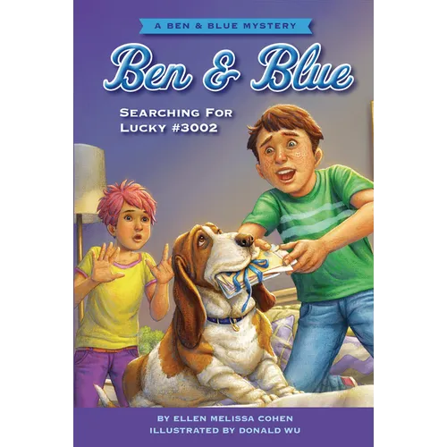 Searching for Lucky #3002: A Ben and Blue Mystery - Hardcover