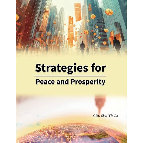 Strategies for Peace and Prosperity - Paperback