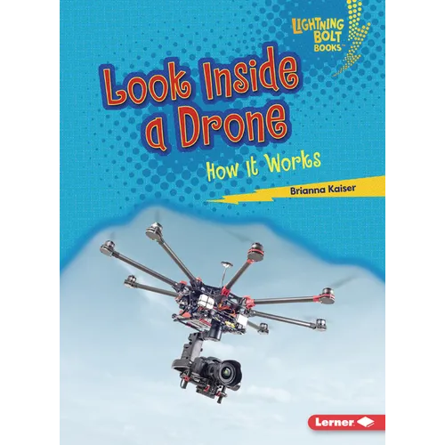 Look Inside a Drone: How It Works - Paperback