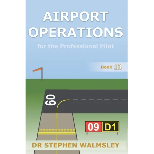 Airport Operations for the Professional Pilot - Paperback
