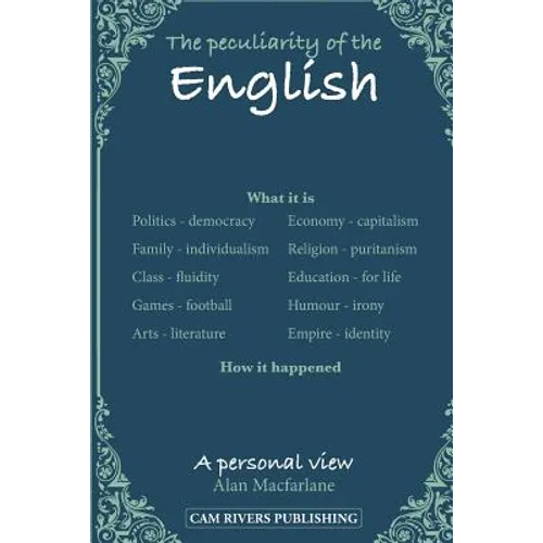 The peculiarity of the English, A personal view - Paperback