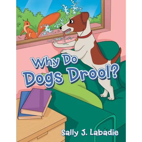Why Do Dogs Drool? - Paperback