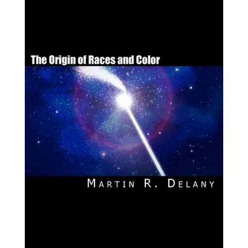 The Origin of Races and Color - Paperback
