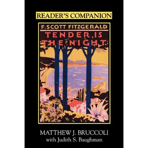 Reader's Companion to F. Scott Fitzgerald's Tender Is the Night - Paperback