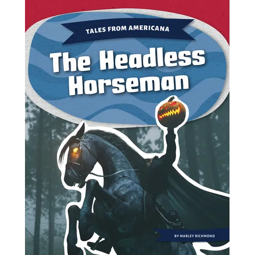 Headless Horseman - Library Binding