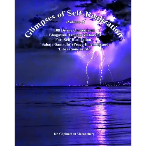 Glimpses of Self-Realization (Vol-3) - 108 divine Quotes from Bhagavan Ramana Maharshi - Paperback