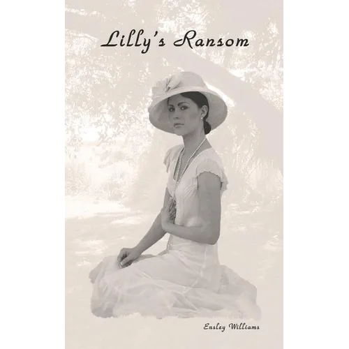 Lilly's Ransom - Paperback