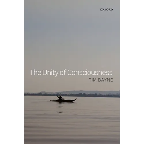 The Unity of Consciousness - Paperback