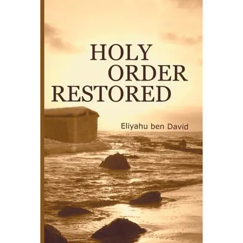 Holy Order Restored - Paperback