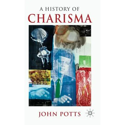 A History of Charisma - Hardcover
