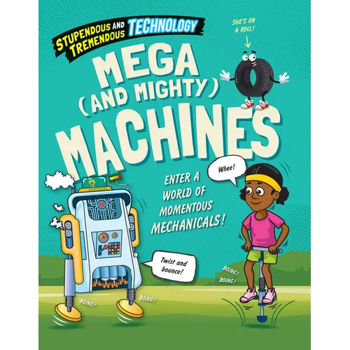 Mega (and Mighty) Machines - Library Binding
