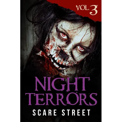 Night Terrors Vol. 3: Short Horror Stories Anthology - Paperback