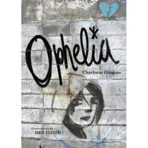 Ophelia - Hardcover