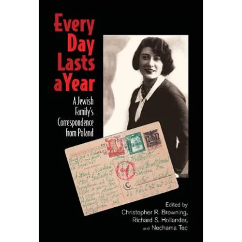 Every Day Lasts a Year - Hardcover