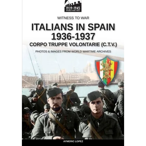 Italians in Spain 1936-1937 - Paperback