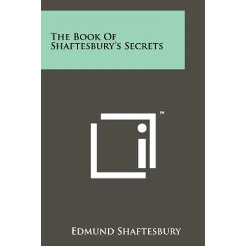 The Book Of Shaftesbury's Secrets - Paperback