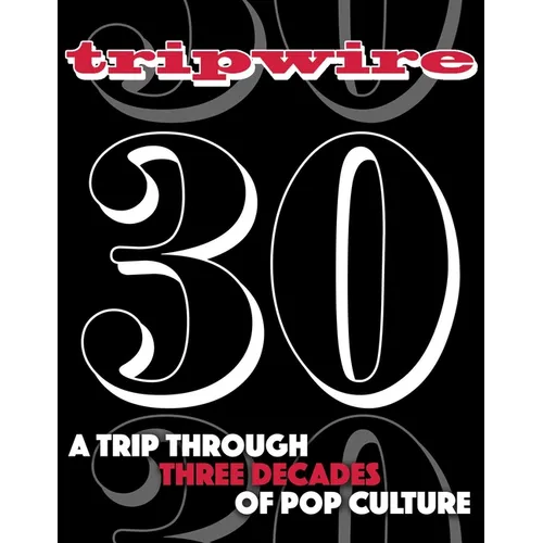 Tripwire 30th Anniversary - Paperback