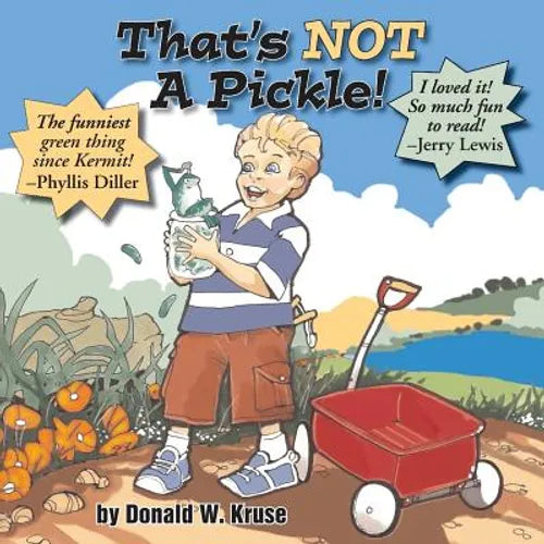 That's NOT A Pickle! - Paperback