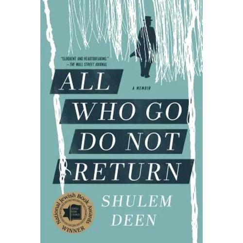 All Who Go Do Not Return: A Memoir - Paperback