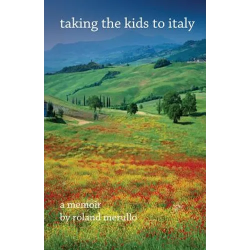 Taking the Kids to Italy - Paperback