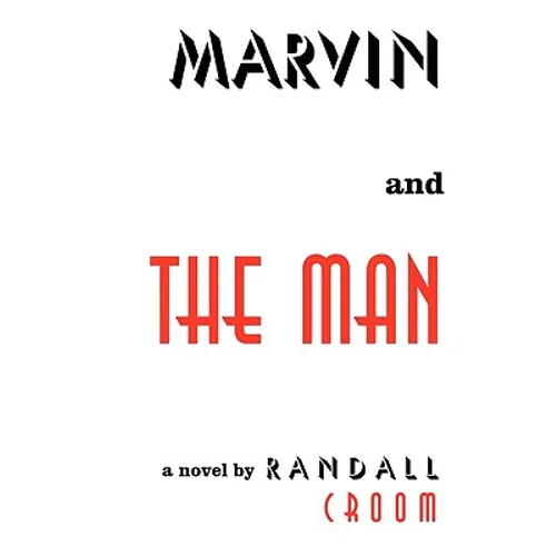 Marvin and the Man - Hardcover