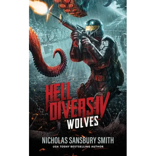 Hell Divers IV: Wolves - Hardcover