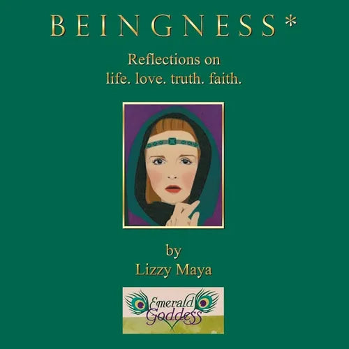 B E I N G N E S S *: Reflections on life. love. truth. faith. - Paperback