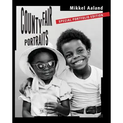County Fair Portraits: Special Portfolio Edition - Paperback