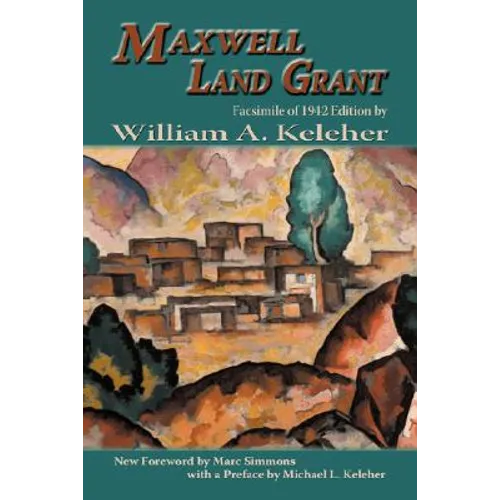 Maxwell Land Grant - Paperback