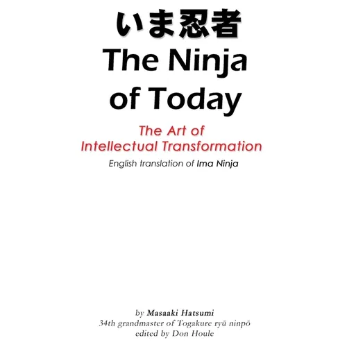 The Ninja of Today: English translation of Ima Ninja - Paperback