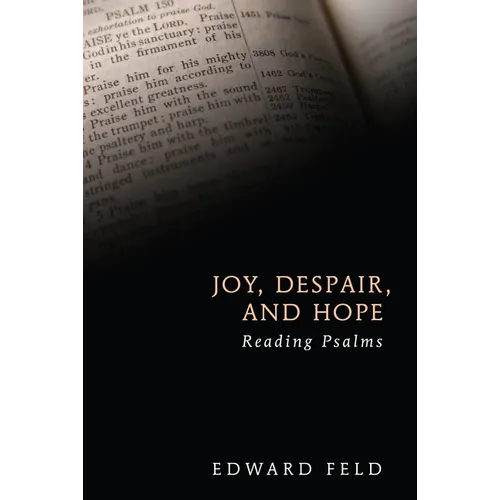 Joy, Despair, and Hope - Paperback